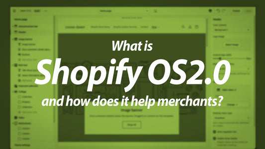 What is Shopify OS 2.0 and how does it help merchants?