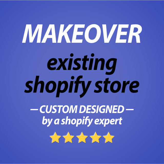 Shopify store makeover package